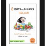Gratuit: e-book 5 Fruits & Légumes Par Jour [2ème édition] ♥